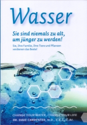 Wasser - Sie sind niemals zu alt um jünger zu werden